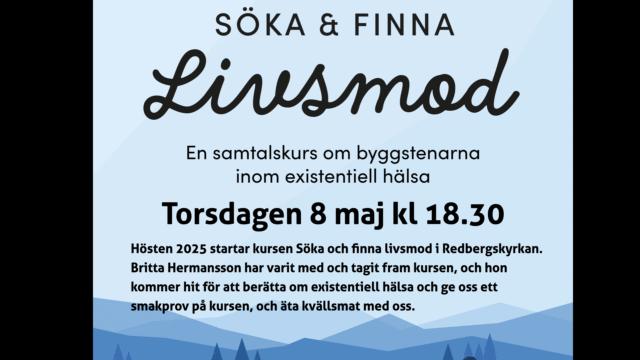 Söka och finna livsmod 8 maj
