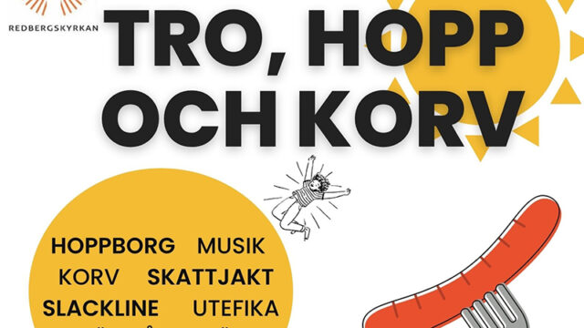 Tro, hopp och korv 24 maj